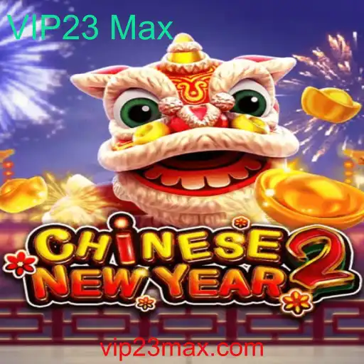 Explore o Fascinante Mundo de CHINESENEWYEAR2 com VIP23 Max