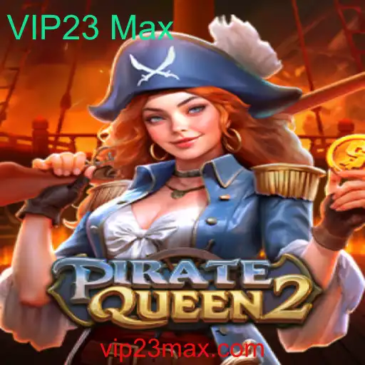 Descubra o Universo de PirateQueen2: Aventura e Estratégia com VIP23 Max