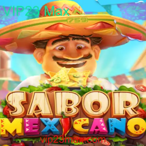 Explorando o Jogo 'SaborMexicano' e a Palavra-Chave 'VIP23 Max'